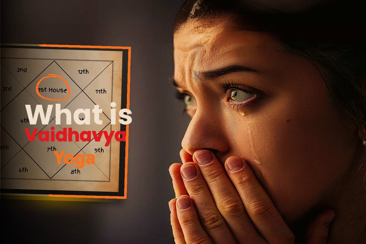 Widow Or Vaidhavya Yoga In Kundli – कुंडली में वैधव्य या विधवा योग क्या है? – 100% Accurate
